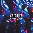 Myles O'Neal - Feel So (Extended Mix)