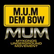 M.U.M. - Dem Bow
