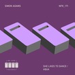 Simon Adams - She Likes To Dance / Aqua