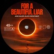 Josh Kalker, Black Department - For A Beautiful Liar - Extended Mix
