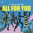 Roland Clark, DJ YUKI (UK) - All For You
