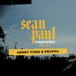 Sean Paul, Henry Fong, Proppa - Temperature (Extended Club Mix)