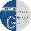 Luis Radio - Blackjack (Original Mix)