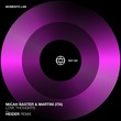 Micah Baxter, MARTiNi (ITA) - Love Thoughts EP