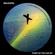 Baligion - Pump Up The Jam EP