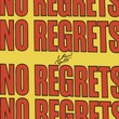 J Paul Getto - No Regrets