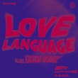 Meith, Biggi Da Vine, S.A.N.E - Love Language (Extended)