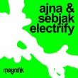 Sebjak, Ajna (BE) - Electrify