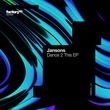 Jansons - Dance 2 This EP