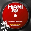 Giraldo, MANU BS - Make love to me (Extended Mix)