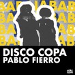Pablo Fierro - Disco Copa