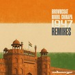 Browncoat, Nikhil Chinapa - 1947 (Remixes)
