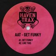 AAT - Get Funky EP (Extended Mix)