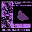 Unreal, HUNTER (TN), TONI SIZER - In The Beginning