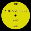 VA - ADE Sampler - 2025 VA - ADE Sampler - 2025