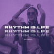 ReMan - Rhythm Is Life (Extended)