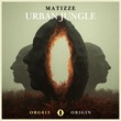Matizze - Urban Jungle Matizze - Urban Jungle