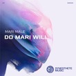 Mari MaLe - Do Mari Will