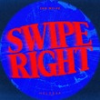 Sam WOLFE - Swipe Right (Extended Mix) Sam WOLFE - Swipe Right (Extended Mix)