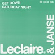 Leclaire., Janse - Get Down Saturday Night (Extended Mix) Leclaire., Janse - Get Down Saturday Night (Extended Mix)