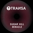 Sugar Hill - Miracle