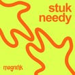 Stuk (LT) - Needy Stuk (LT) - Needy