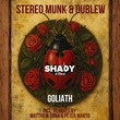 STEREO MUNK, Dublew - Goliath STEREO MUNK, Dublew - Goliath