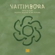 VA - Vaitimbora (Extended Mix) VA - Vaitimbora (Extended Mix)