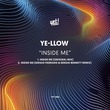 Ye-Llow - Inside Me