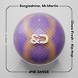 Sergiodnine, Mr.Martin - Disco Fresh - Hip Hop