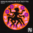 Moree MK, MANU BS, TASTYTRU - Molly (Extended Mix)