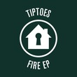 Tiptoes - Fire