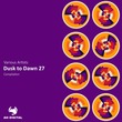 VA - Dusk to Dawn 27