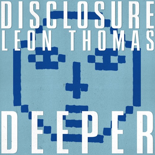 Disclosure, Leon Thomas - Deeper (Extended Mix)