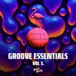 VA - Groove Essentials Vol.3 (Extended Mix) VA - Groove Essentials Vol.3 (Extended Mix)