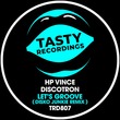 HP Vince, Discotron - Let's Groove (Disko Junkie Remix) HP Vince, Discotron - Let's Groove (Disko Junkie Remix)
