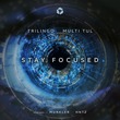 Trilingo, Multi Tul - Stay Focused Trilingo, Multi Tul - Stay Focused
