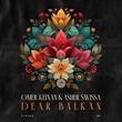 ASHER SWISSA, Omer Keinan - DEAR BALKAN