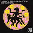 Montaigne, Zapapaya, Papaya Tropical - Merengue Tropical (Extended Mix)