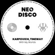 KARPOVICH, Tineway - With My Worlds