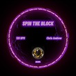 Chris Andrew (BR) - Spin The Block