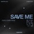 CamelPhat, Marten Lou - Save Me (Ajna & Samm Extended Remix)