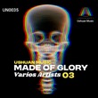 VA - Made of Glory VA - Made of Glory