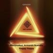 MartinoResi, Armando Buendia - Happy Happy MartinoResi, Armando Buendia - Happy Happy