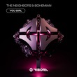 The Neighbors, BOHEMIAN (FR) - You Girl