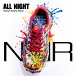 Anza, Misha Klein - All Night
