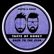 Taste Of Honey - Back To The Club