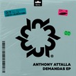 Anthony Attalla - Demandas EP