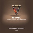 Amour Propre, Victor Flash - Rituel Amour Propre, Victor Flash - Rituel