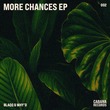 Blaqq & Why'd - More Chances EP